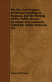 The Rise and Progress of Whiskey-Drinking in Scotland, and the Working of the 'Public-Houses (Scotland) Act', Commonly Called the Forbes McKenzie Act