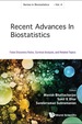 Recent Advances in Biostatistics: False Discovery Rates, Survival Analysis, and Related Topics