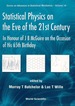 Statistical Physics on the Eve of the 21st Century: in Honour of J B McGuire on the Occasion of His 65th Birthday