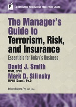 The Manager's Guide to Terrorism, Risk, and Insurance