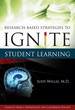 Research-Based Strategies to Ignite Student Learning: Insights From a Neurologist and Classroom Teacher