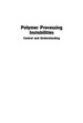 Polymer Processing Instabilities