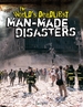 The World's Deadliest Man-Made Disasters