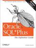 Oracle Sql*Plus: the Definitive Guide