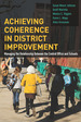 Achieving Coherence in District Improvement