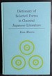 Dictionary of Selected Forms in Classical Japanese Literature