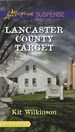 Lancaster County Target (Love Inspired Lp Suspense)