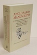 Anglo-Saxon Manuscripts: a Bibliographical Handlist of Manuscripts and Manuscript Fragments Written Or Owned in England Up to 1100 (Toronto Anglo-Saxon Series)