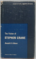 The Fiction of Stephen Crane