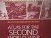 Atlas of the Second World War: Europe and the Mediterranean