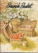 Brunch Basket: a Collection of Recipes for Brunch and Light Meals From the Junior League of Rockford