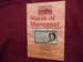 Nurse of Manzanar. a Japanese American's World War II Journey