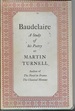 Baudelaire: a Study of His Poetry