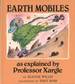 Earth Mobiles as Explained By Professor Xargle