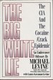 The Big White Lie: the Cia & the Cocaine/Crack Epidemic