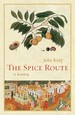 The Spice Route: a History