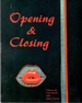 Opening and Closing Closures