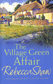 The Village Green Affair (Charnwood)