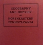 Geography and History of Northeastern Pennsylvania