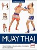Muay Thai: Traditionen-Grundlagen-Techniken Des Thaiboxens [Gebundene Ausgabe] Von Christoph Delp