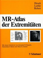 Mr-Atlas Der Extremitten Hochauflsende Mr-Aufnahmen Anatomie Erkrankungen Verletzungen Extremitt Fallbeispiele Mr-Tomographie Extremitten Verletzungen Erkrankungen Der Extremitten Radiologie Ultraschall Medizin Pharmazie Andreas Heuck (Autor)...