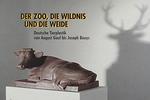 Der Zoo, Die Wildnis Und Die Weide: Deutsche Tierplastik Von August Gaul Bis Joseph Beuys. Katalog Zur Ausstellung Vom 28. Juli Bis 20. Oktober 2002 Im Gerhard-Marcks-Haus, Bremen Von Bremen Gerhard-Marcks-Stiftung (Herausgeber), Arie Hartog (Autor)