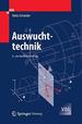 Auswuchttechnik Vdi-Buch [Hardcover] Maschinenbau Antrieb Auswuchttechnik Drehzahl Fliehkraft Lagerung Laufruhe Maschinendynamik Normen Rotor Toleranzen Unwucht Hatto Schneider