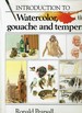 Introduction to Watercolor, Gouache and Tempera