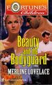 Beauty and the Bodyguard