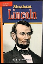 Leveled Reader Library-Social Studies Biography-Abraham Lincoln (Orange)