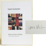 Lance Letscher: Books and Parts of Books (a Survey of Work From 1996 to 2004)