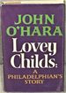 Lovey Childs: a Philadelphian's Story