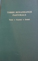 Three Renaissance Pastorals: Tasso, Guarini, Daniel (Medieval and Renaissance Texts and Studies)