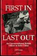 First in, Last Out: an Unconventional British Officer in Indo-China (1945-46 and 1972-76)