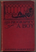 The Biography of a Boy