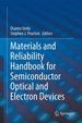 Materials and Reliability Handbook for Semiconductor Optical and Electron Devices [Hardcover] Ueda, Osamu and Pearton, Stephen J.