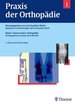 Praxis Der Orthopdie Band 1 Konservative Orthopdie Band 1 Mrt Rntgenbilder Orthopden Dgot Bvo Facharztprfung Krankheitsbilder Therapie Diagnostik Carl J. Wirth Michael Jger Hans-Peter Bischoff Das Aktuelle Praxiswissen Und Prfungswissen...