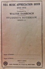 NBC Music Appreciation Hour 1930-1931 Student's Notebook