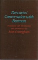 Descartes' Conversation With Burman