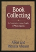 Book Collecting: a Comprehensive Guide 1995 Edition