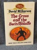 Cross and the Switchblade, the
