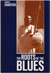 The Roots of the Blues