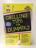 Grilling Tips for Dummies