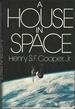 A House in Space