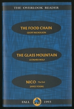 The Overlook Reader: the Food Chain, the Glass Mountain, Nico