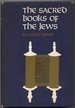 The Sacred Books of the Jews