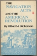 The Navigation Acts and the American Revolution