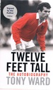 Twelve Feet Tall