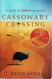 Cassowary Crossing: a Guide to Offbeat Australia