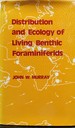 Distribution and ecology of living Benthic Foraminiferids